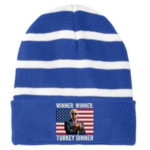 Humor Funny Trump Winner Winner Turkey Dinner Thanksgiving Gift Striped Beanie with Solid Band