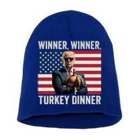 Humor Funny Trump Winner Winner Turkey Dinner Thanksgiving Gift Short Acrylic Beanie