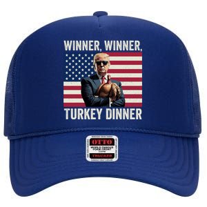 Humor Funny Trump Winner Winner Turkey Dinner Thanksgiving Gift High Crown Mesh Back Trucker Hat