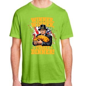 Humor Funny Trump Winner Winner Turkey Dinner Thanksgiving Meaningful Gift Adult ChromaSoft Performance T-Shirt