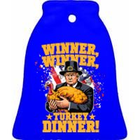 Humor Funny Trump Winner Winner Turkey Dinner Thanksgiving Meaningful Gift Ceramic Bell Ornament