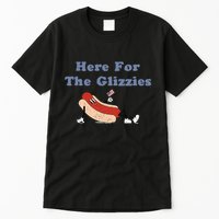 Here For The Glizzies 4th Of July Tall T-Shirt