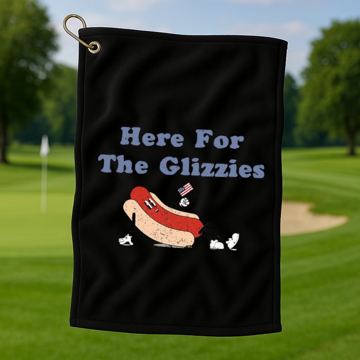 Here For The Glizzies 4th Of July Golf Towel