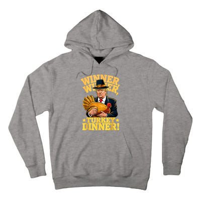 Humor Funny Trump Winner Winner Turkey Dinner Thanksgiving Tall Hoodie