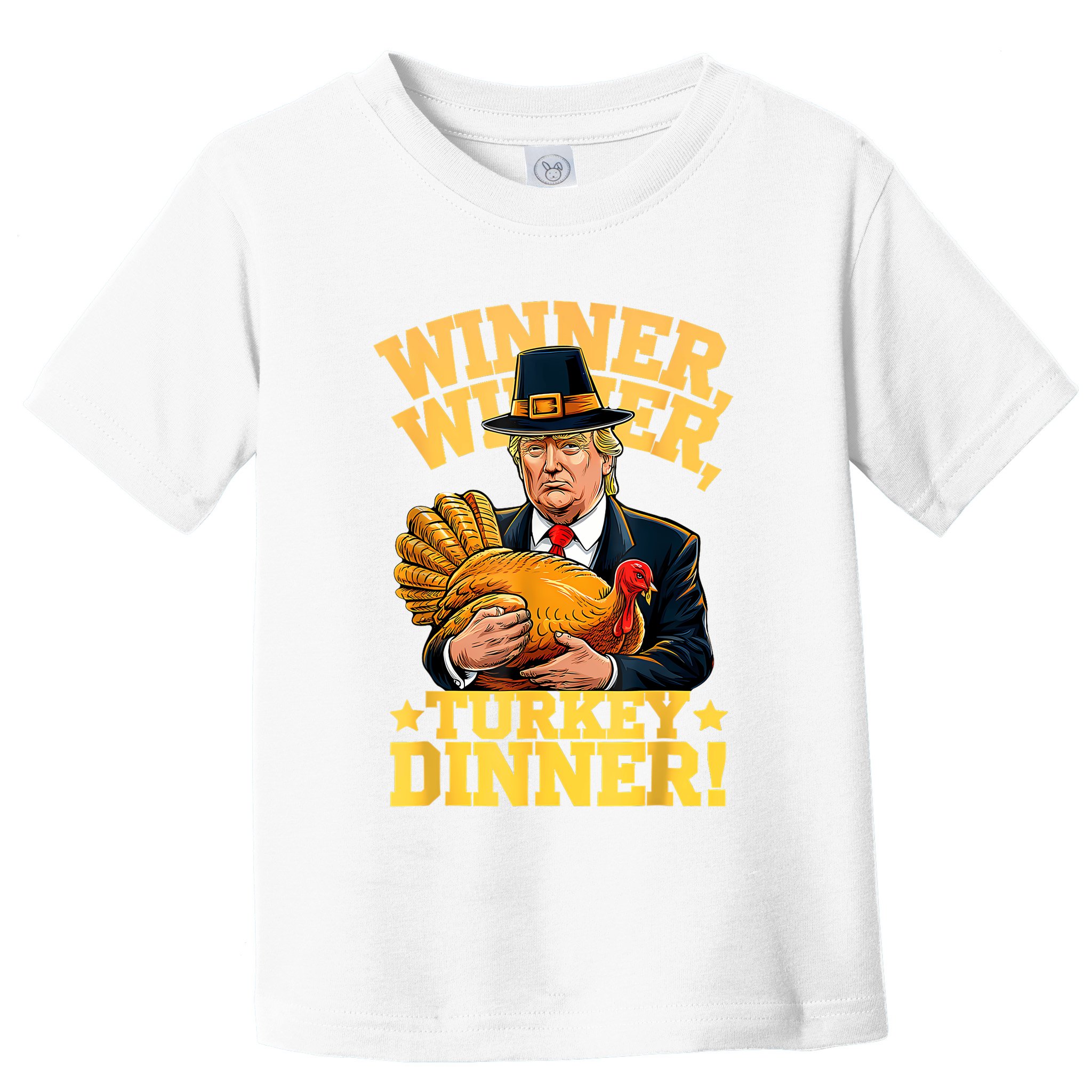 Humor Funny Trump Winner Winner Turkey Dinner Thanksgiving Toddler T-Shirt