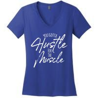 Hustle For The Muscle Motivate Achieve And Gift Women's V-Neck T-Shirt