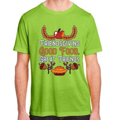 Happy Friendsgiving Thanksgiving Friends Holiday Friendship Great Gift Adult ChromaSoft Performance T-Shirt