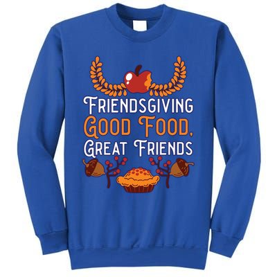 Happy Friendsgiving Thanksgiving Friends Holiday Friendship Great Gift Sweatshirt