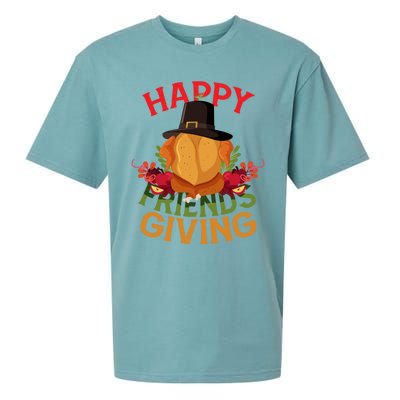 Happy Friendsgiving Turkey Day Thanksgiving A Friends Giving Funny Gift Sueded Cloud Jersey T-Shirt