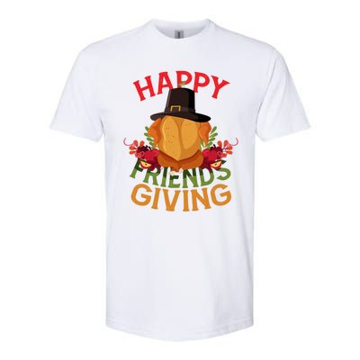 Happy Friendsgiving Turkey Day Thanksgiving A Friends Giving Funny Gift Softstyle CVC T-Shirt