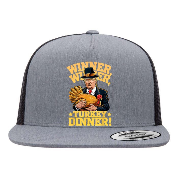 Humor Funny Trump Winner Winner Turkey Dinner Thanksgiving Flat Bill Trucker Hat