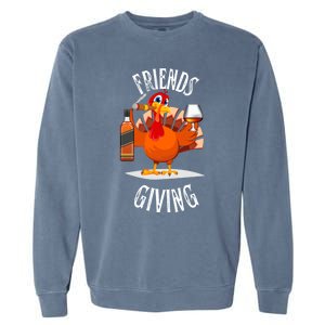 Happy Friendsgiving Turkey Friends Giving Funny Gift Garment-Dyed Sweatshirt