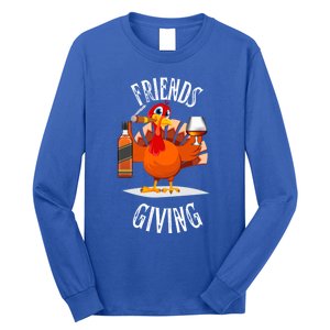 Happy Friendsgiving Turkey Friends Giving Funny Gift Long Sleeve Shirt