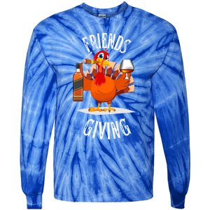 Happy Friendsgiving Turkey Friends Giving Funny Gift Tie-Dye Long Sleeve Shirt