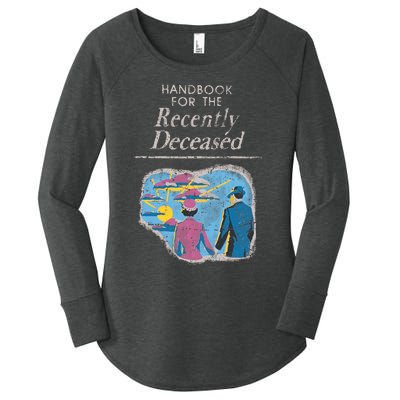 Handbook For The Recently Deceased Women's Perfect Tri Tunic Long Sleeve Shirt