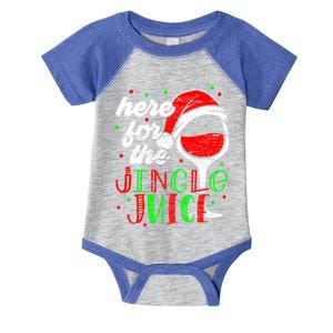 Here For The Jingle Juice Funny Holiday Party Meaningful Gift Infant Baby Jersey Bodysuit