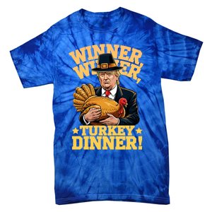 Humor Funny Trump Winner Winner Turkey Dinner Thanksgiving Gift Tie-Dye T-Shirt