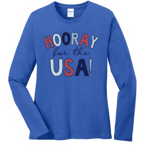 Hooray For The Usa Cute Fourth Of July Funny Gift Ladies Long Sleeve Shirt