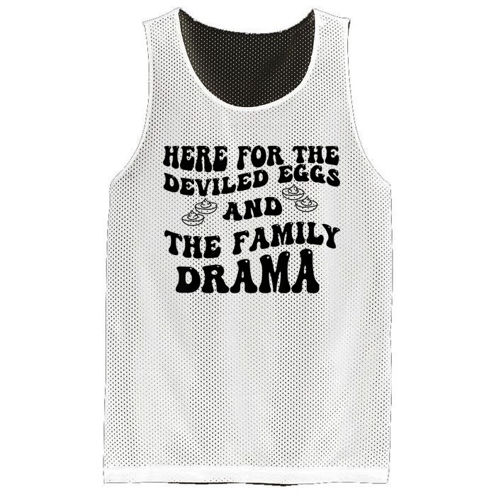 Here For The Deviled Eggs And The Family Drama Mesh Reversible Basketball Jersey Tank