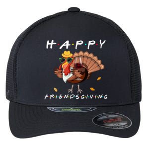 Happy Friendsgiving Turkey Friends Giving Funny Gift Flexfit Unipanel Trucker Cap