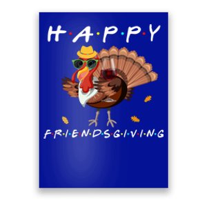 Happy Friendsgiving Turkey Friends Giving Funny Gift Poster