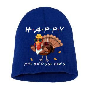 Happy Friendsgiving Turkey Friends Giving Funny Gift Short Acrylic Beanie