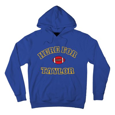 Here For T.Aylor Go Taylo.RS Boyfriend Football Fan Hoodie