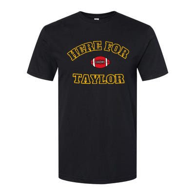 Here For T.Aylor Go Taylo.RS Boyfriend Football Fan Softstyle CVC T-Shirt