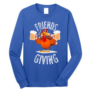 Happy Friendsgiving Turkey Friends Giving Funny Thanksgiving Gift Long Sleeve Shirt