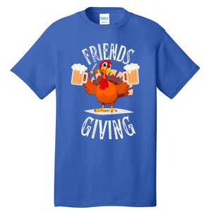 Happy Friendsgiving Turkey Friends Giving Funny Thanksgiving Gift Tall T-Shirt