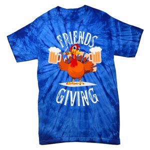 Happy Friendsgiving Turkey Friends Giving Funny Thanksgiving Gift Tie-Dye T-Shirt