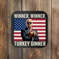 Humor Funny Trump Winner Winner Turkey Dinner Thanksgiving Coaster