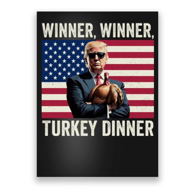 Humor Funny Trump Winner Winner Turkey Dinner Thanksgiving Poster