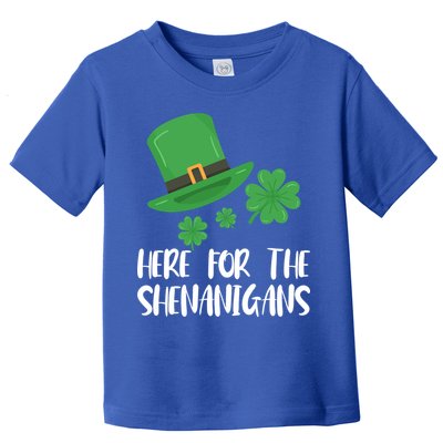 Here For The Shenanigans St Patricks Day Funny Gift Toddler T-Shirt