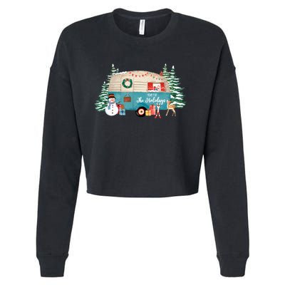 Home For The Christmas Holidays RV Trailer Cropped Pullover Crew