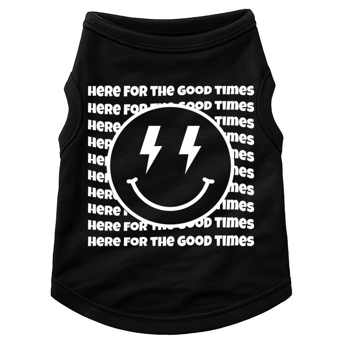 Here For The Good Times Retro Smile Doggie Tank