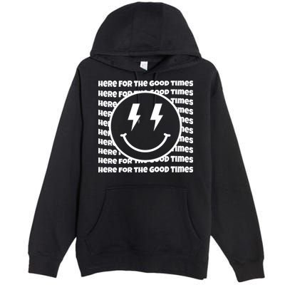 Here For The Good Times Retro Smile Premium Pullover Hoodie