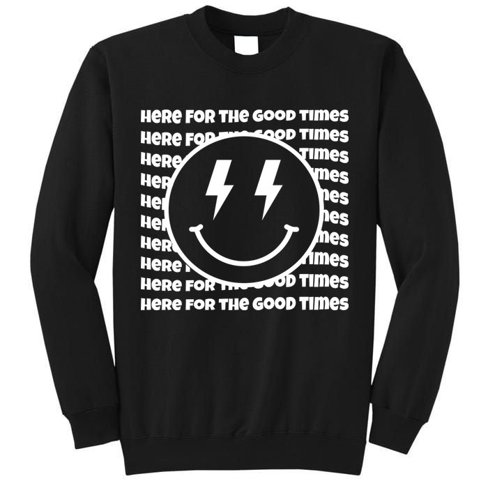 Here For The Good Times Retro Smile Tall Sweatshirt