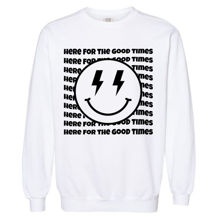 Here For The Good Times Retro Smile Garment-Dyed Sweatshirt