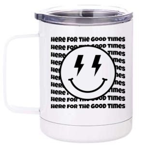 Here For The Good Times Retro Smile 12 oz Stainless Steel Tumbler Cup