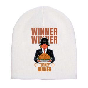 Humor Funny Trump Winner Winner Turkey Dinner Thanksgiving Short Acrylic Beanie