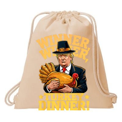 Humor Funny Trump Winner Winner Turkey Dinner Thanksgiving Drawstring Bag