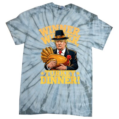 Humor Funny Trump Winner Winner Turkey Dinner Thanksgiving Tie-Dye T-Shirt