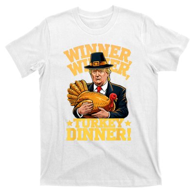 Humor Funny Trump Winner Winner Turkey Dinner Thanksgiving T-Shirt