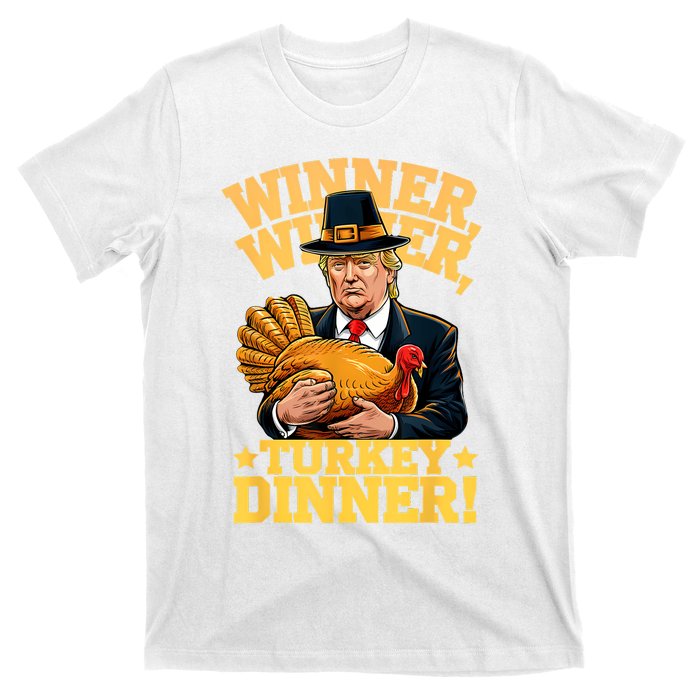 Humor Funny Trump Winner Winner Turkey Dinner Thanksgiving T-Shirt