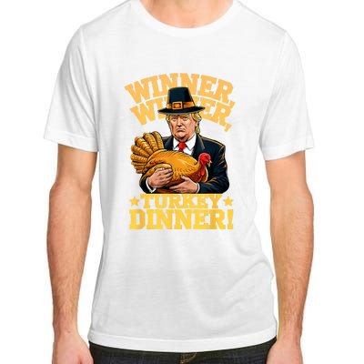 Humor Funny Trump Winner Winner Turkey Dinner Thanksgiving Adult ChromaSoft Performance T-Shirt