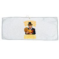 Humor Funny Trump Winner Winner Turkey Dinner Thanksgiving Large Microfiber Waffle Golf Towel