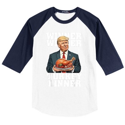 Humor Funny Trump Winner Winner Turkey Dinner Thanksgiving Baseball Sleeve Shirt