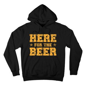 Here For The Beer Funny Party Outfit Costume Idea Hoodie