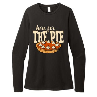 Here For The Pie Thanksgiving Holiday Womens CVC Long Sleeve Shirt